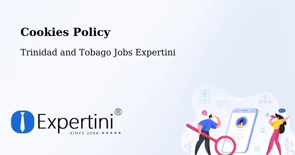 Cookies Policy - Trinidad and Tobago Jobs Expertini