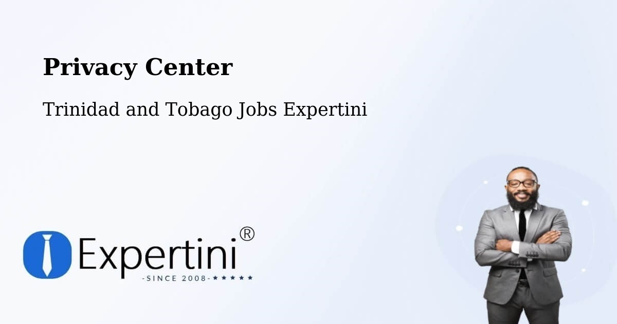 Privacy Policy – Trinidad and Tobago - Trinidad and Tobago Jobs Expertini