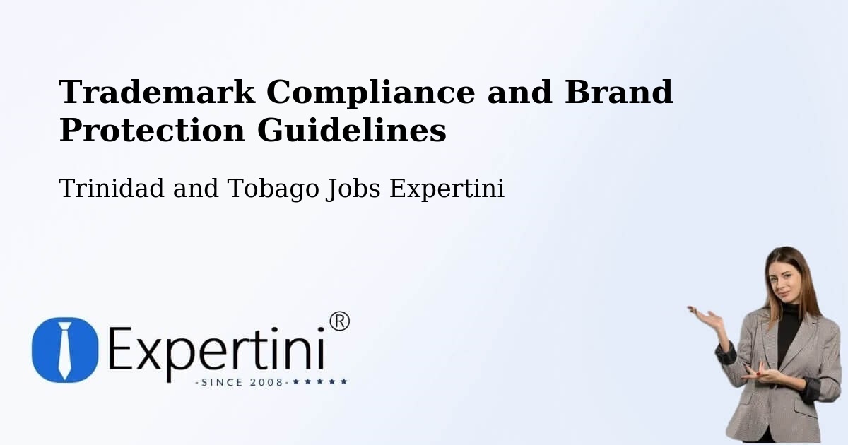 Trademark & Brand Protection Guidelines – Trinidad and Tobago - Trinidad and Tobago Jobs Expertini